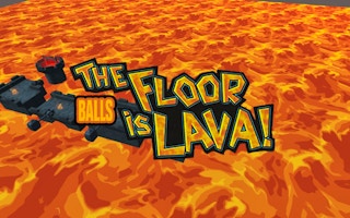 The Floor is Lava! Balls