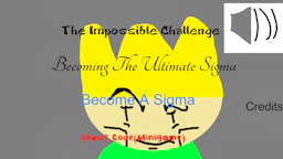 The Impossible Challenge Becoming The Ultimate Sigma