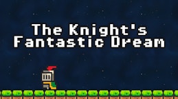 The Knight's Fantastic Dream