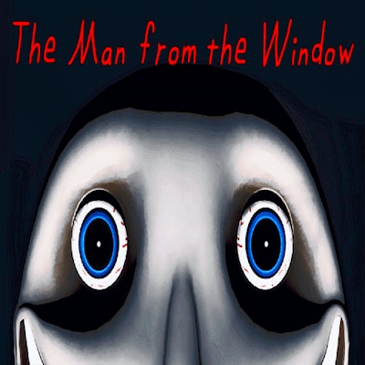 The Man from the Window By Gamepix
