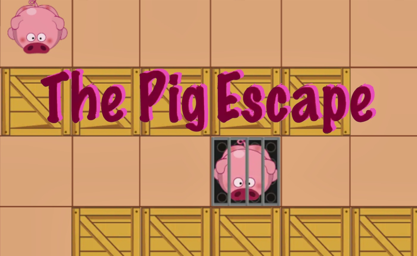 The Pig Escape