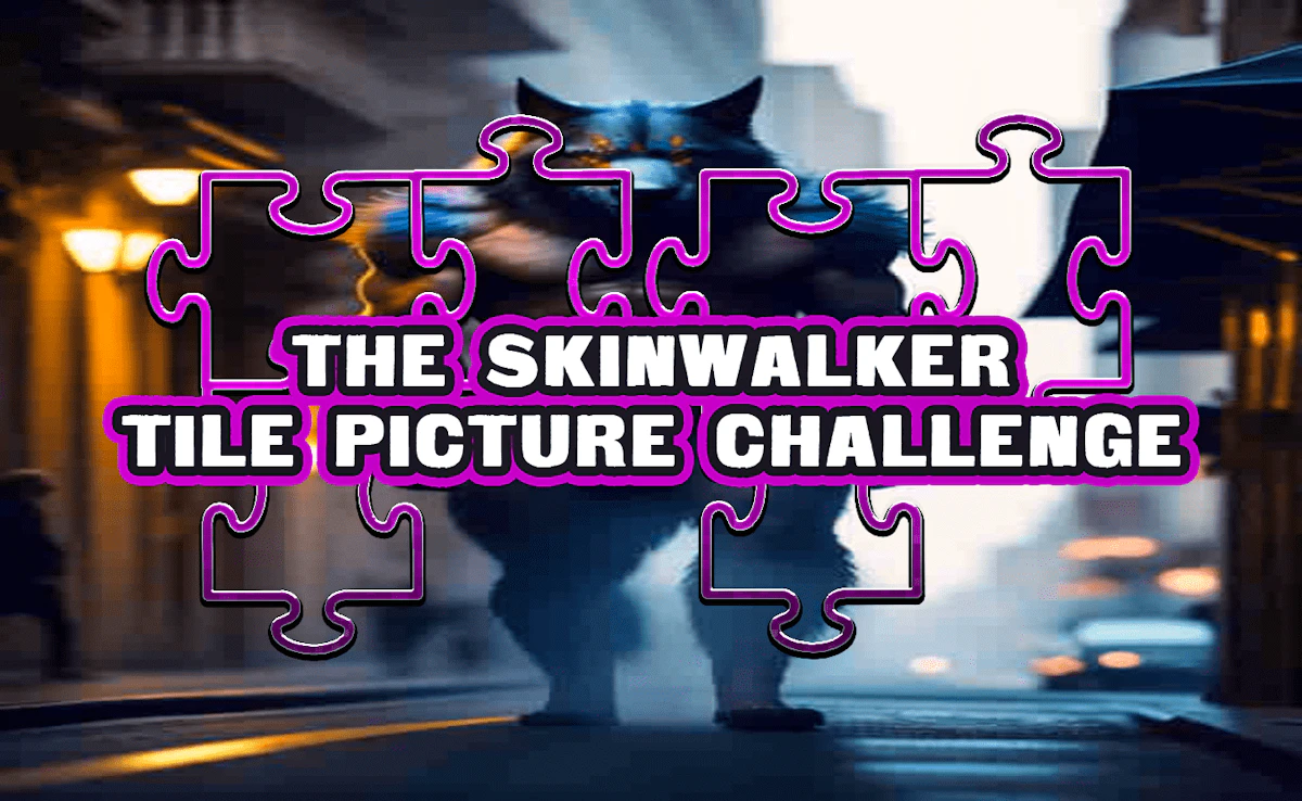Play The Skinwalker Tile Picture Challenge — free online Brain game
