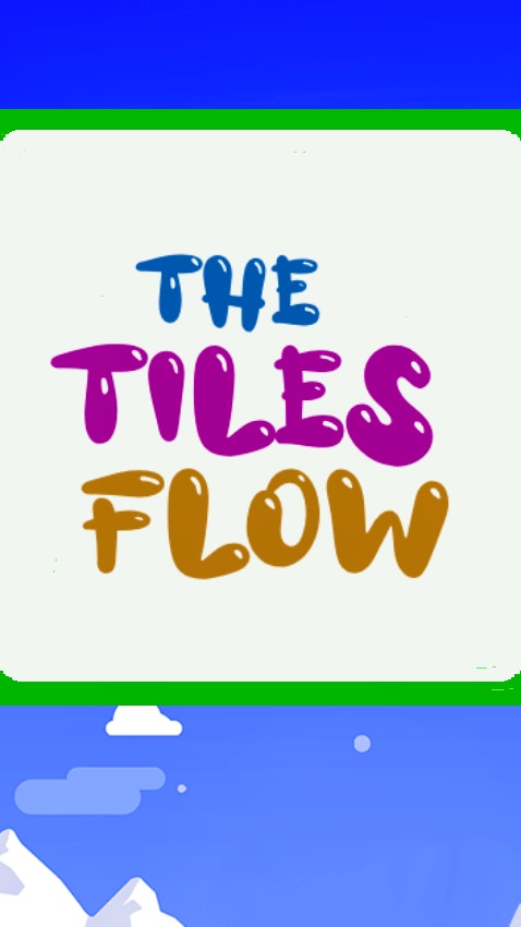 The Tiles flow