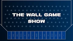 The Wall Game Show