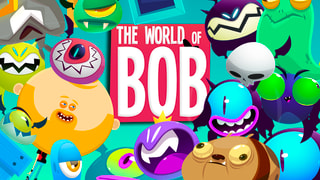The World of Bob