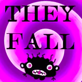 They Fall