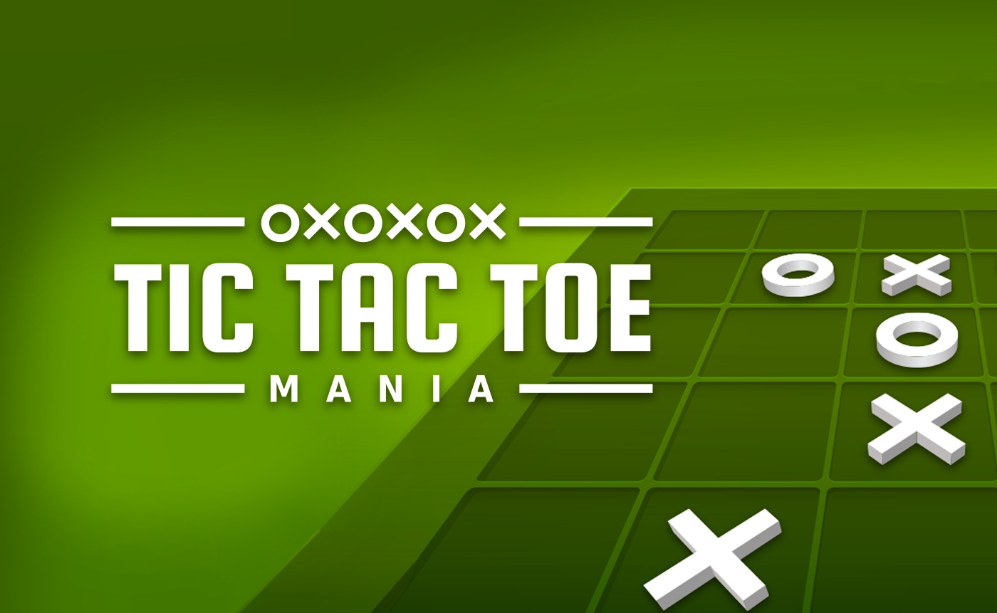 Tic Tac Toe Mania