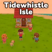 Tidewhistle Isle