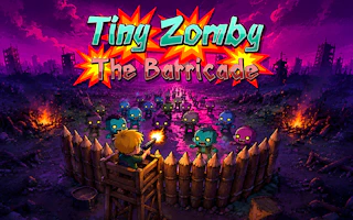 Tiny Zomby: The Barricade