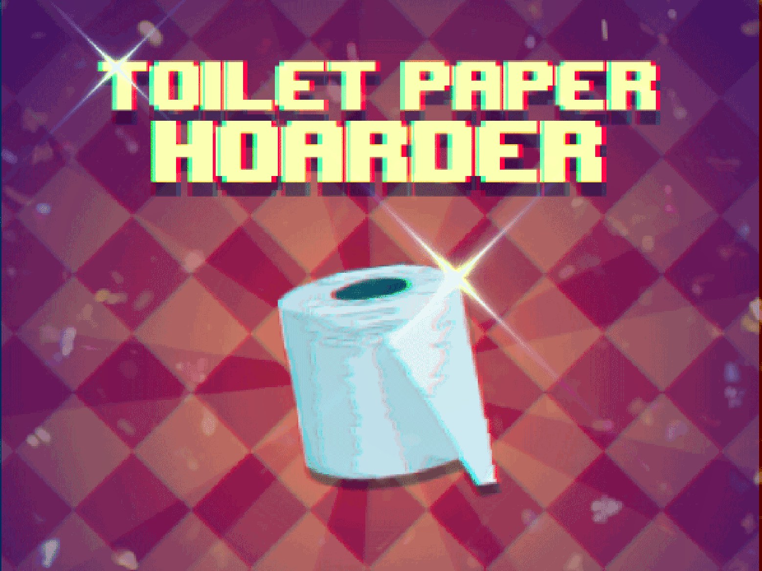 Toilet Paper Hoarder