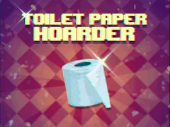 Toilet Paper Hoarder