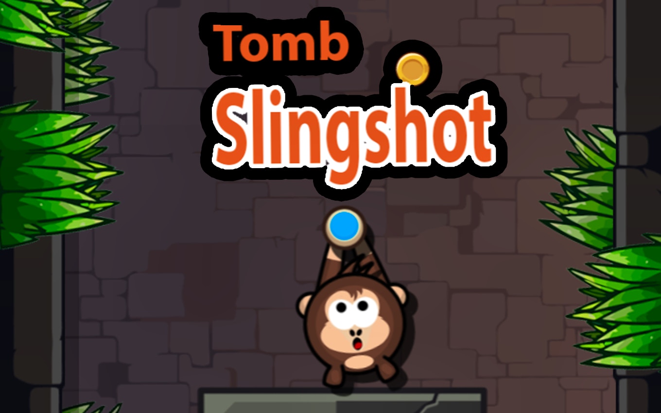 Tomb Slingshot