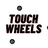 Touch Wheels