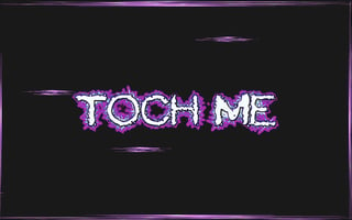 Touchme