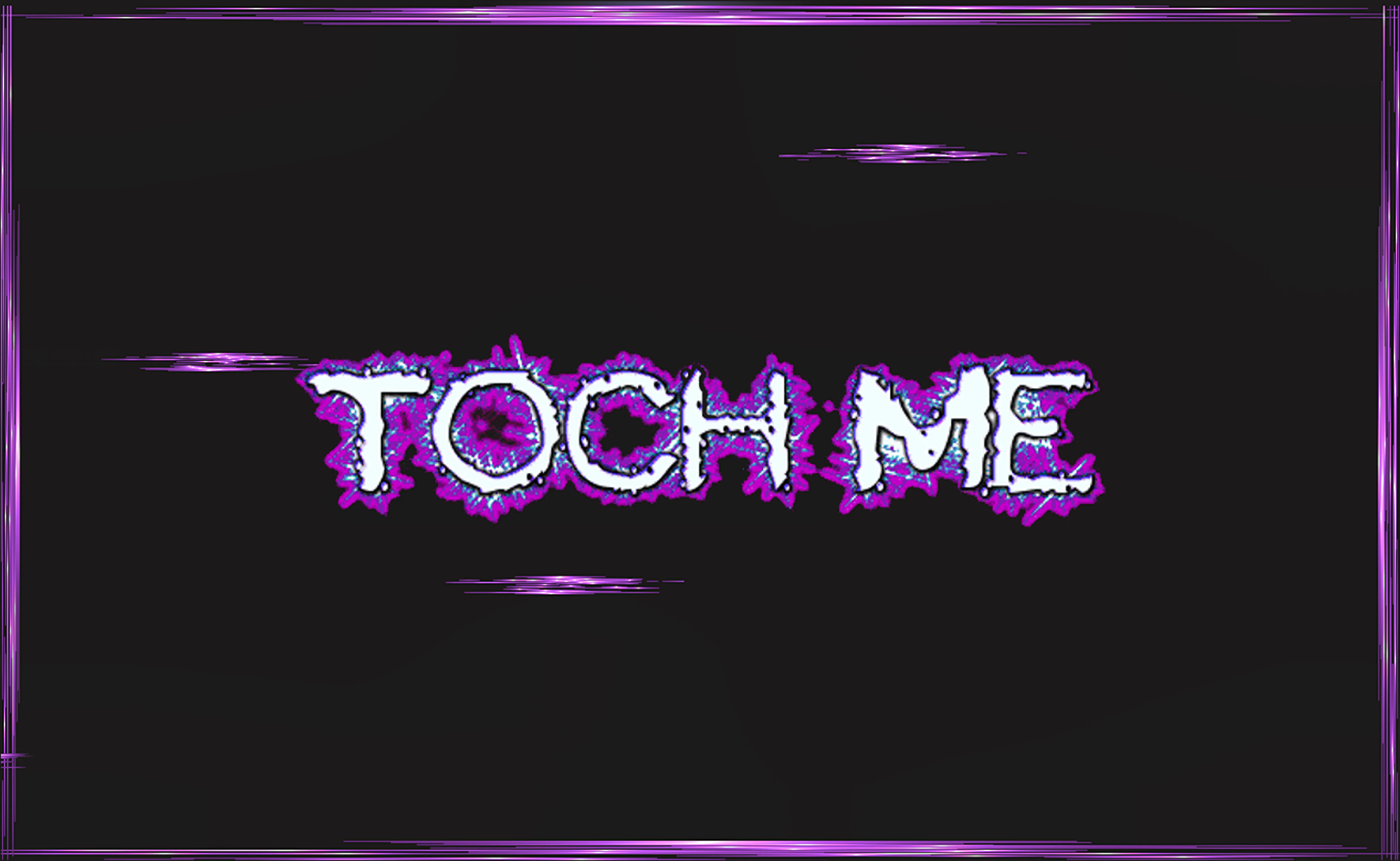 Touchme
