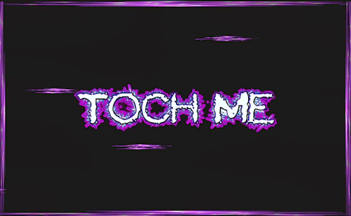 Touchme