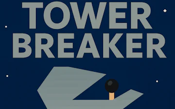 Tower Breaker