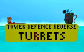 Tower Defense Reverse: Turrets