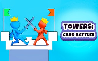 Towers: Card Battles