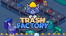 Trash Factory