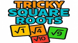 Tricky Square Roots