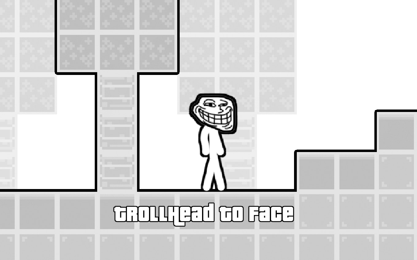 TrollHead to Face