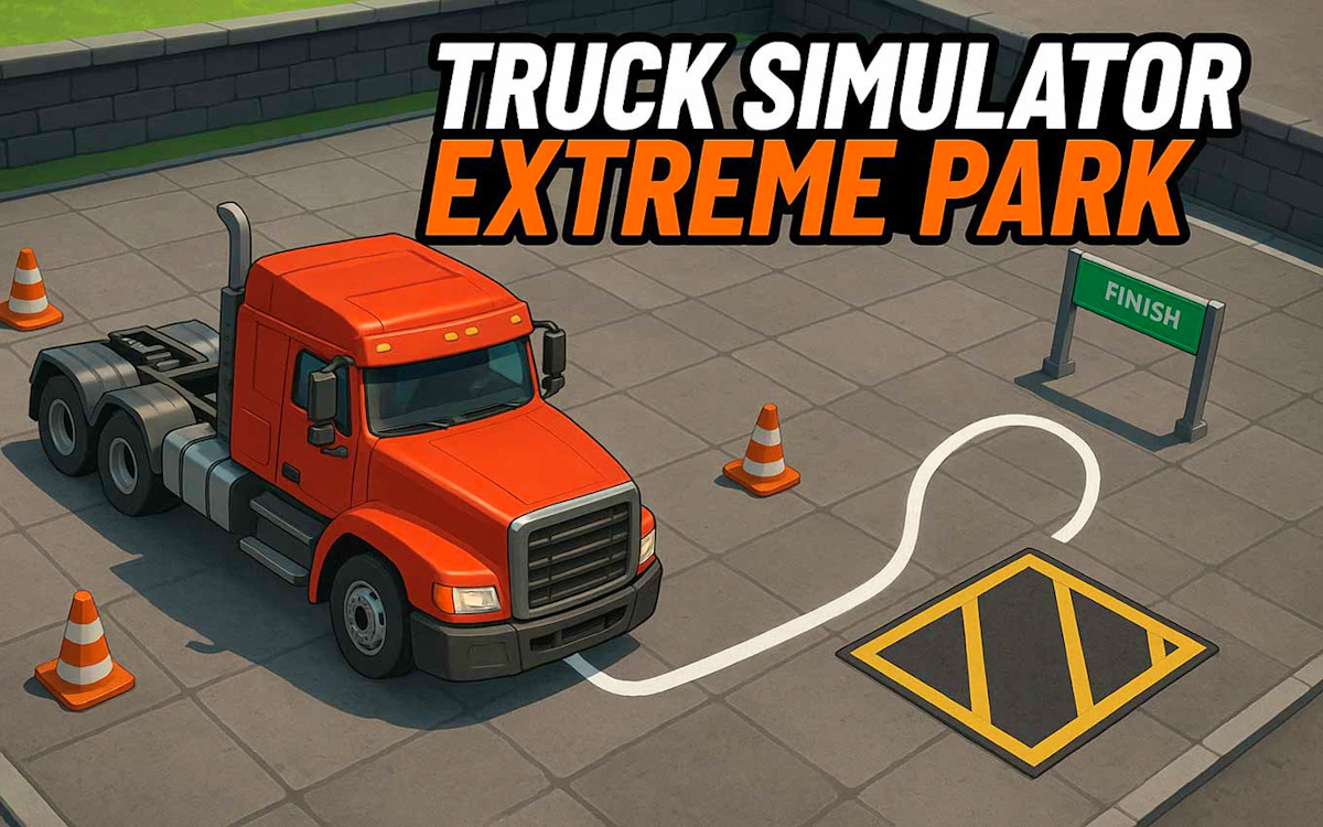 Play Truck Simulator Extreme Park — free online Parking game