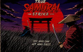 True Samurai : Strike