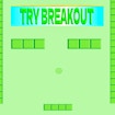 Try Breakout