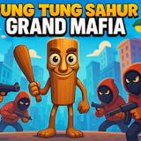Tung Sahur Grand Mafia