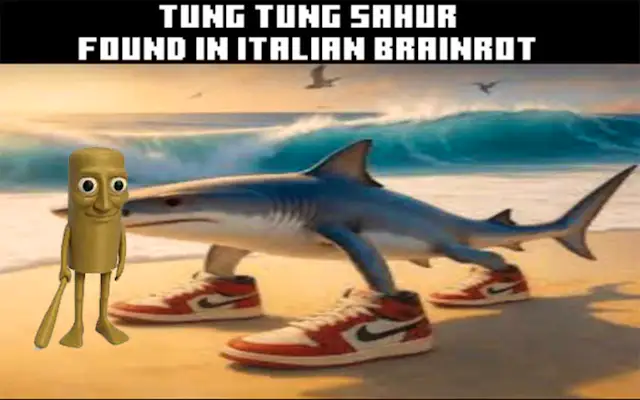 Tung Tung Sahur dans le Brainrot Italien