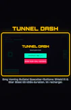 Tunnel Dash
