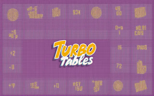 Turbo Tables