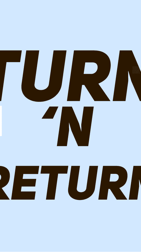 Turn'n Return