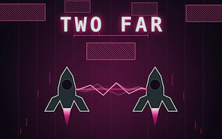 Two Far