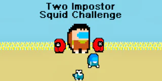Two Impostor Squid Challenge thumbnail