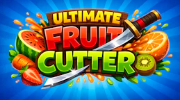 Ultimate Fruit Cutter