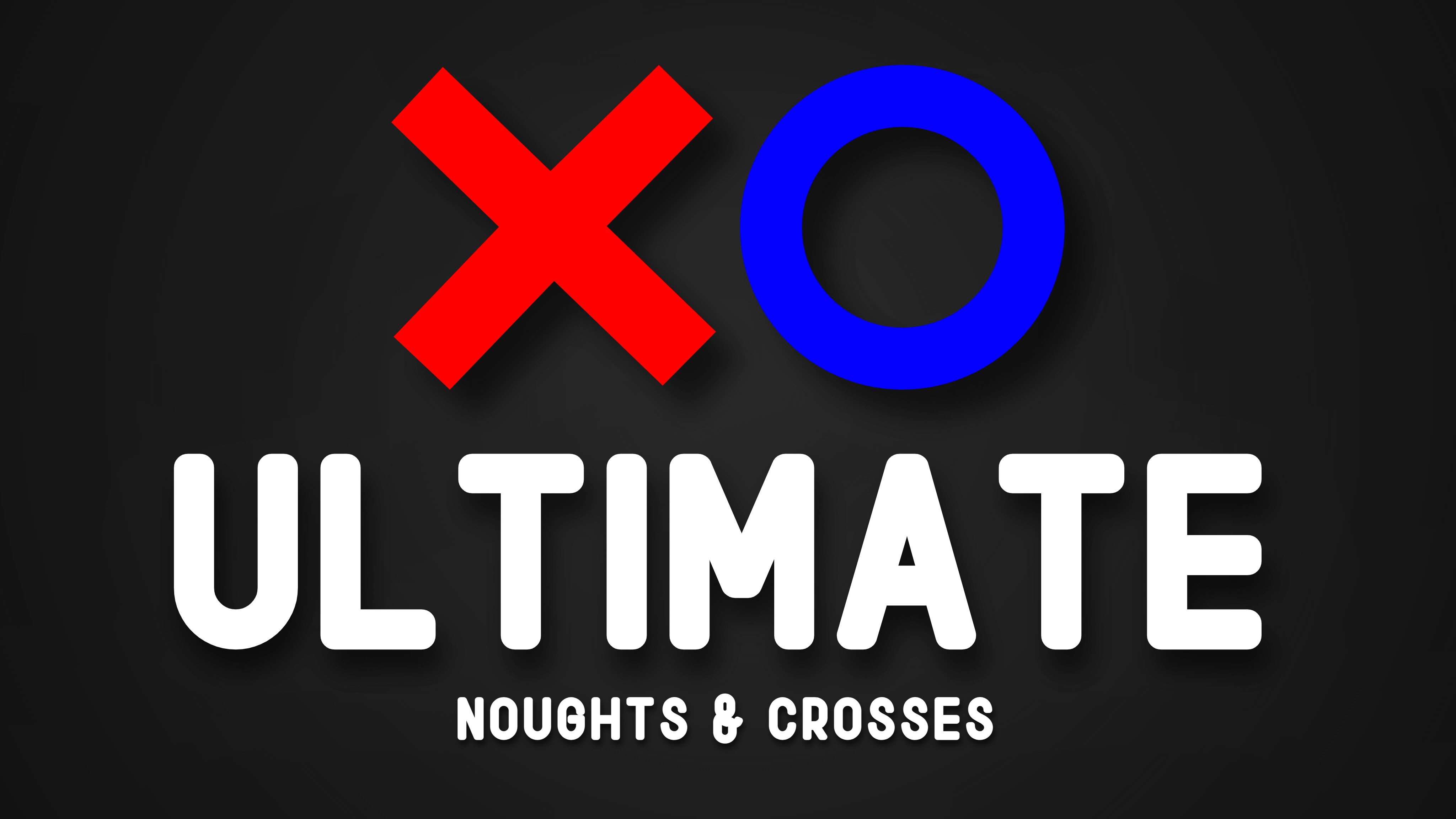 Ultimate Noughts & Crosses