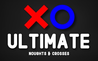 Ultimate Noughts & Crosses