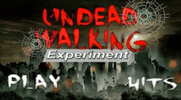 Undead Walking Experiment