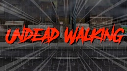 不死行者 (Undead Walking)