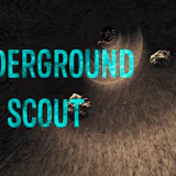 Underground Scout