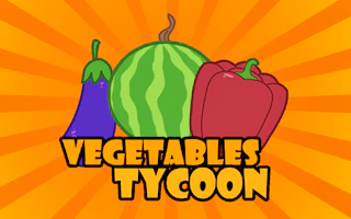 Vegetables Tycoon