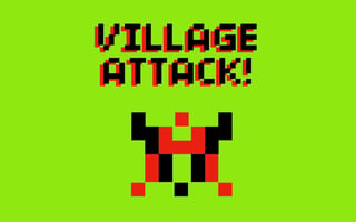 Village Attack!