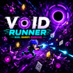 Void Runner