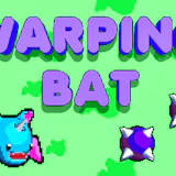 Warping Bat
