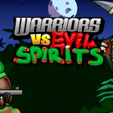 Warriors VS Evil Spirits