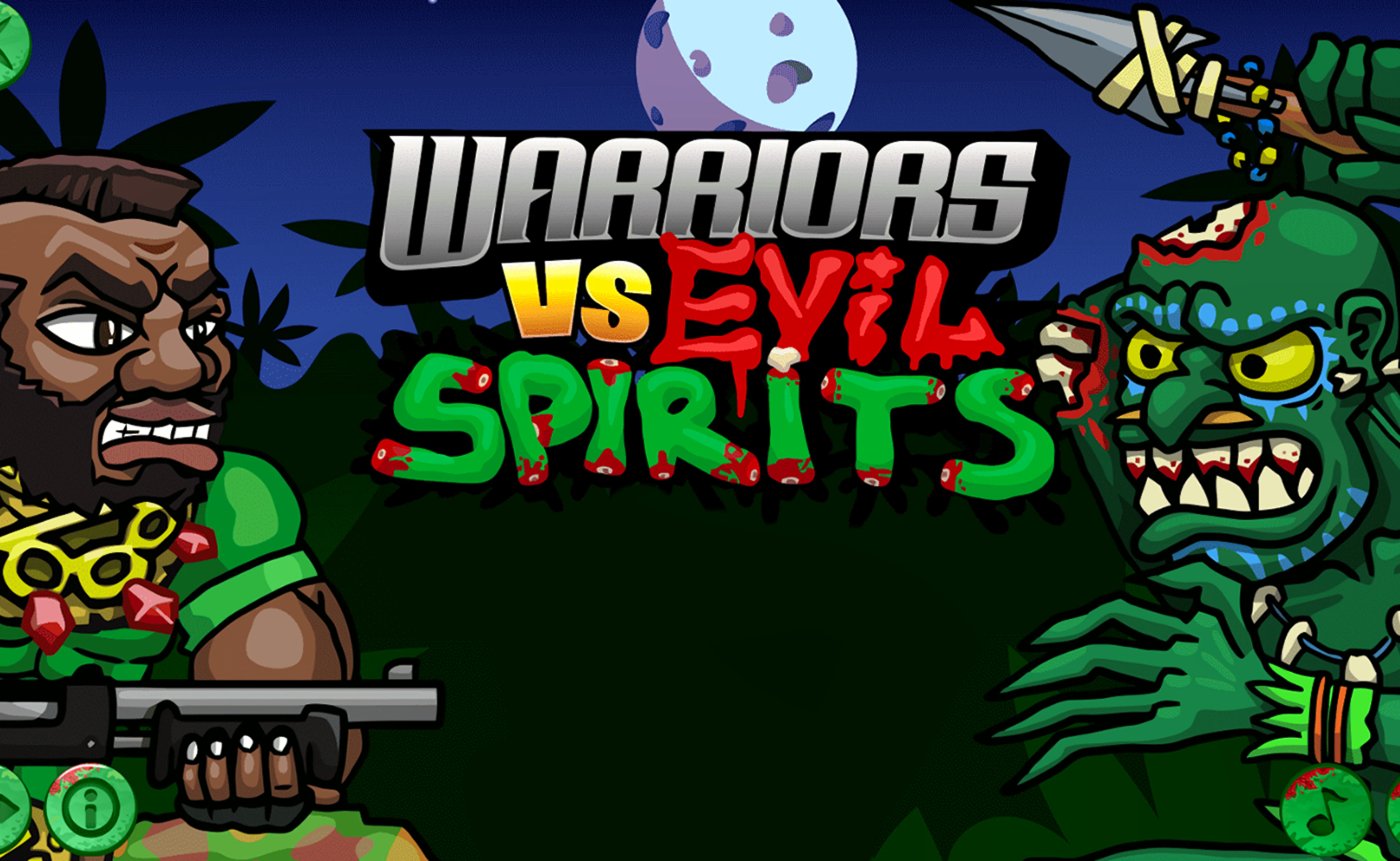 Warriors VS Evil Spirits