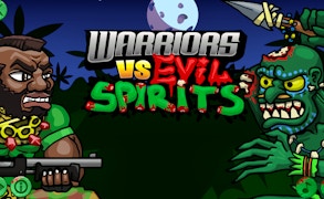 Warriors VS Evil Spirits