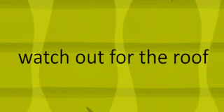 watch out for the roof thumbnail